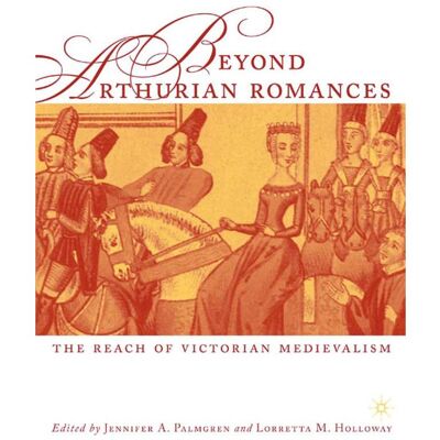 Springer Beyond Arthurian Romances, Fachbücher Springer Beyond Arthurian Romances, Fachbücher