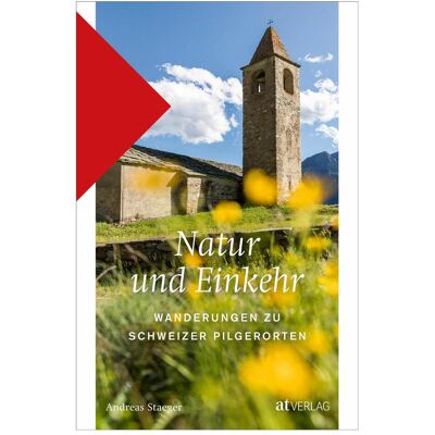 Natur und Einkehr, Reisebücher von Andreas Staeger Natur und Einkehr, Reisebücher von Andreas Staeger