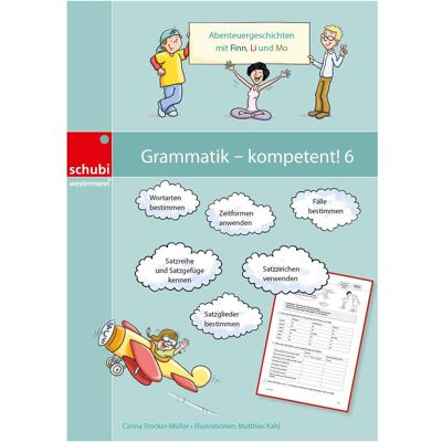 Westermann Grammatik - kompetent! 6, Schulbücher von Carina Stocker-Müller Westermann Grammatik - kompetent! 6, Schulbücher von Carina Stocker-Müller