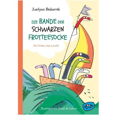 Atrium Die Bande der schwarzen Frotteesocke, Kinderbücher von Justyna Bednarek, Daniel de Latour, Karin Ehrhardt Atrium Die Bande der schwarzen Frotteesocke, Kinderbücher von Justyna Bednarek, Daniel de Latour, Karin Ehrhardt