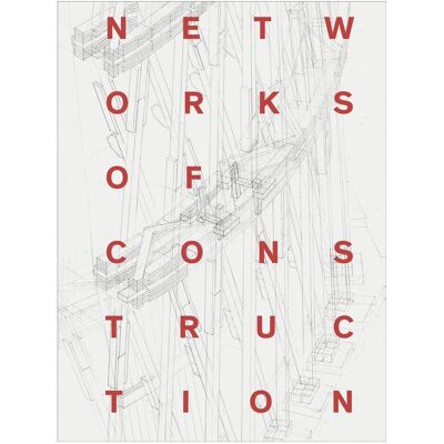 Hirmer Nozhova:Networks of Construction, Fachbücher von Ekaterina Nozhova Hirmer Nozhova:Networks of Construction, Fachbücher von Ekaterina Nozhova