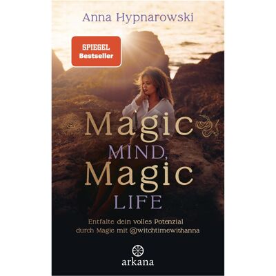Arkana Magic Mind, Magic Life, Ratgeber von Anna Hypnarowski Arkana Magic Mind, Magic Life, Ratgeber von Anna Hypnarowski