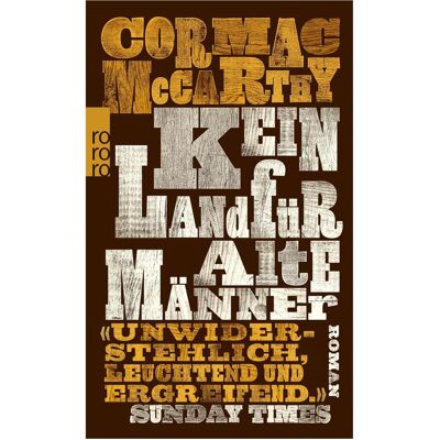 rororo Kein Land für alte Männer, Belletristik von Cormac McCarthy rororo Kein Land für alte Männer, Belletristik von Cormac McCarthy
