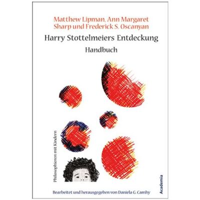 Academia Harry Stottelmeiers Entdeckung, Fachbücher von Frederick S. Oscanyan, Ann M. Sharp, Matthew Lipman Academia Harry Stottelmeiers Entdeckung, Fachbücher von Frederick S. Oscanyan, Ann M. Sharp, Matthew Lipman