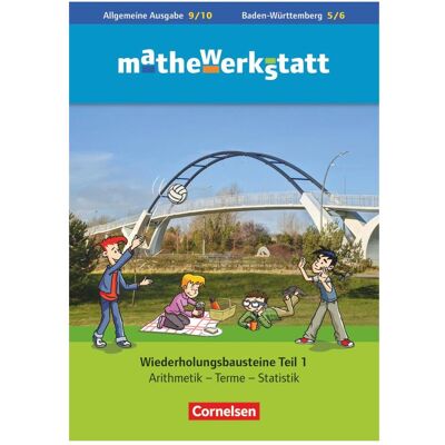 Cornelsen mathewerkstatt 9. Mittlerer Schulabschluss. Allgemeine Ausgabe. Wiederholungsbausteine, Schulbücher von Timo Leuders, Bärbel Barzel, Stephan Hussmann, Susanne Prediger Cornelsen mathewerkstatt 9. Mittlerer Schulabschluss. Allgemeine Ausgabe. Wiederholungsbausteine, Schulbücher von Timo Leuders, Bärbel Barzel, Stephan Hussmann, Susanne Prediger
