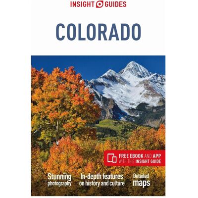 APA Publications Insight Guides Colorado (Travel Guide with Free Ebook), Ratgeber von Insight Guides APA Publications Insight Guides Colorado (Travel Guide with Free Ebook), Ratgeber von Insight Guides