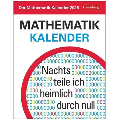 Harenberg, Agenda, Der Mathematik-Kalender Tagesabreisskalender 2025 - Nachts teile ich heimlich durch Null (12,5 x 16 cm, 1 Tag / 1 Seite) Harenberg, Agenda, Der Mathematik-Kalender Tagesabreisskalender 2025 - Nachts teile ich heimlich durch Null (12,5 x 16 cm, 1 Tag / 1 Seite)