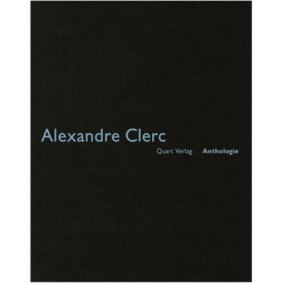 Quart Alexandre Clerc, Fachbücher von Heinz Wirz Quart Alexandre Clerc, Fachbücher von Heinz Wirz