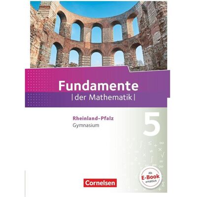 Cornelsen Fundamente der Mathematik 5. Schuljahr. Schülerbuch. RP, Schulbücher von Ulrich Rasbach, Nina Ankenbrand, Angelika Siekmann, Lothar Flade, Hubert Langlotz Cornelsen Fundamente der Mathematik 5. Schuljahr. Schülerbuch. RP, Schulbücher von Ulrich Rasbach, Nina Ankenbrand, Angelika Siekmann, Lothar Flade, Hubert Langlotz