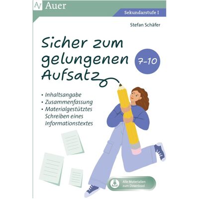 Auer Schäfer:Sicher zum gelungenen Aufsatz 7, Schulbücher von Stefan Schäfer Auer Schäfer:Sicher zum gelungenen Aufsatz 7, Schulbücher von Stefan Schäfer