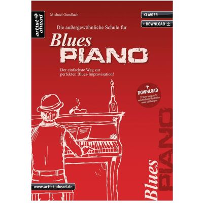 Ahead Die aussergewöhnliche Schule für Blues-Piano, Fachbücher von Michael Gundlach Ahead Die aussergewöhnliche Schule für Blues-Piano, Fachbücher von Michael Gundlach