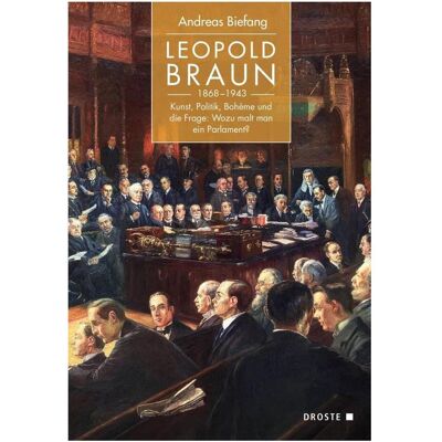 Droste Leopold Braun (1868-1943), Biografien von Andreas Biefang Droste Leopold Braun (1868-1943), Biografien von Andreas Biefang