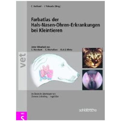 Schlütersche Farbatlas der Hals- Nasen- Ohren- Erkrankungen bei Kleintieren, Fachbücher von Cheryl S Hedlund Schlütersche Farbatlas der Hals- Nasen- Ohren- Erkrankungen bei Kleintieren, Fachbücher von Cheryl S Hedlund