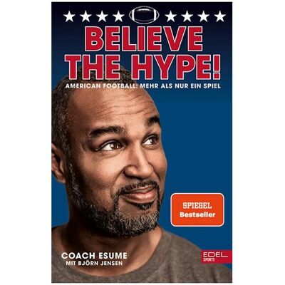 Edel Believe the Hype!, Ratgeber von Björn Jensen, Patrick Esume Edel Believe the Hype!, Ratgeber von Björn Jensen, Patrick Esume