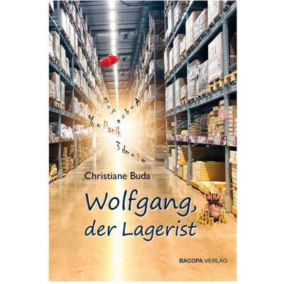 Bacopa Wolfgang, der Lagerist, Jugendbücher von Christiane Buda Bacopa Wolfgang, der Lagerist, Jugendbücher von Christiane Buda