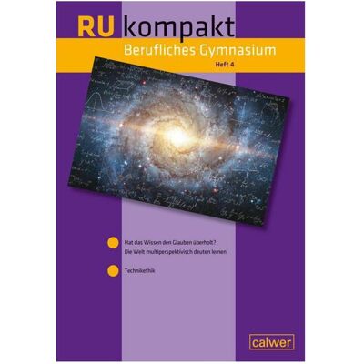 Calwer RU kompakt Berufliches Gymnasium Heft 4, Schulbücher von Stefan Hermann, Felix Südland, Uwe Hauser, Karsten Jung, Hannah Geiger, Tristan u a Menzel Calwer RU kompakt Berufliches Gymnasium Heft 4, Schulbücher von Stefan Hermann, Felix Südland, Uwe Hauser, Karsten Jung, Hannah Geiger, Tristan u a Menzel