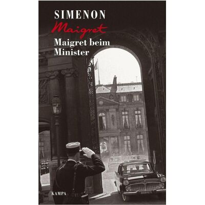 Kampa Maigret beim Minister, Belletristik von Hansjürgen Wille, Julia Becker, Barbara Klau, Alexander Oetker, Georges Simenon Kampa Maigret beim Minister, Belletristik von Hansjürgen Wille, Julia Becker, Barbara Klau, Alexander Oetker, Georges Simenon