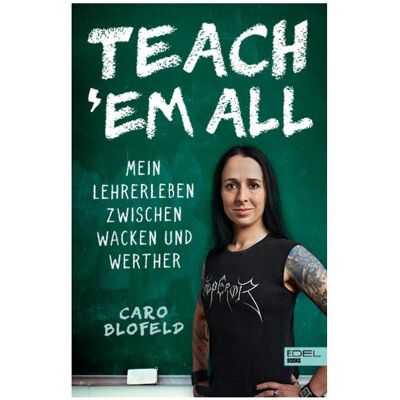 Edel Teach ʹEm All, Ratgeber von Caro Blofeld Edel Teach ʹEm All, Ratgeber von Caro Blofeld