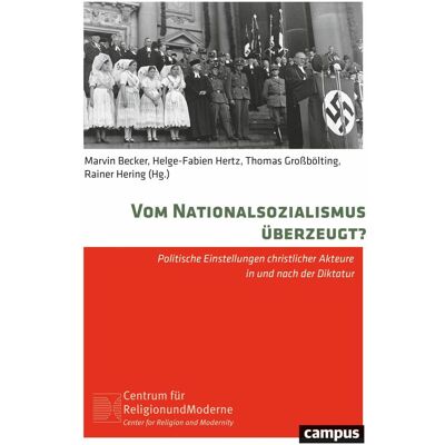 Campus Vom Nationalsozialismus überzeugt?, Fachbücher von Jürgen W. Falter, Nora Andrea Schulze, Thomas Brechenmacher, Olaf Blaschke, Thomas Grossbölting, Manfred Gailus, Lisa Klagges, Marvin Becker, Markus Raasch, Lucia Scherzberg, Rainer Hering, Klaus G Campus Vom Nationalsozialismus überzeugt?, Fachbücher von Jürgen W. Falter, Nora Andrea Schulze, Thomas Brechenmacher, Olaf Blaschke, Thomas Grossbölting, Manfred Gailus, Lisa Klagges, Marvin Becker, Markus Raasch, Lucia Scherzberg, Rainer Hering, Klaus G