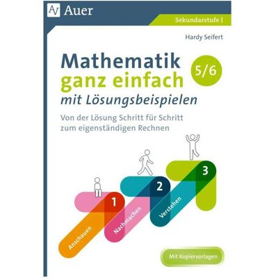 Auer Mathematik ganz einfach mit Lösungsbeispielen 5-6, Schulbücher von Hardy Seifert Auer Mathematik ganz einfach mit Lösungsbeispielen 5-6, Schulbücher von Hardy Seifert