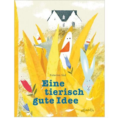 Atlantis Eine tierisch gute Idee, Kinderbücher von Katerina Sad Atlantis Eine tierisch gute Idee, Kinderbücher von Katerina Sad