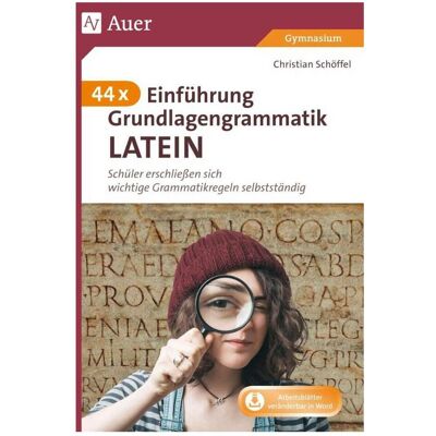 Auer 44 x Einführung Grundlagengrammatik Latein, Schulbücher von Christian Schöffel Auer 44 x Einführung Grundlagengrammatik Latein, Schulbücher von Christian Schöffel