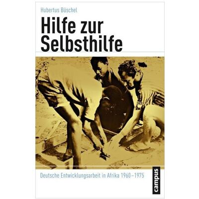 Campus Hilfe zur Selbsthilfe, Fachbücher von Hubertus Büschel Campus Hilfe zur Selbsthilfe, Fachbücher von Hubertus Büschel