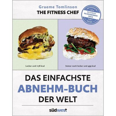 Südwest Das einfachste Abnehm-Buch der Welt, Ratgeber von Graeme Tomlinson Südwest Das einfachste Abnehm-Buch der Welt, Ratgeber von Graeme Tomlinson