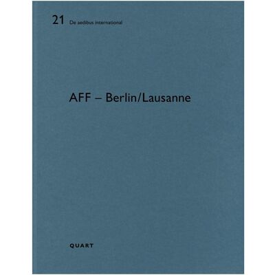 Quart AFF - Architekten Berlin, Fachbücher von Heinz Wirz Quart AFF - Architekten Berlin, Fachbücher von Heinz Wirz