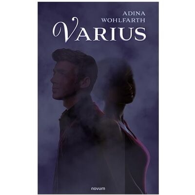 Novum Varius, Belletristik von Adina Wohlfarth Novum Varius, Belletristik von Adina Wohlfarth