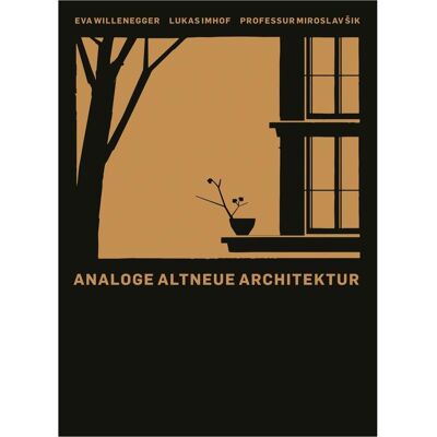 Quart Analogous Old-New Architecture, Fachbücher von IK, Alberto/Hagmann, Lukas/Dell Antonio, Miroslav/Imhof, Andreas Quart Analogous Old-New Architecture, Fachbücher von IK, Alberto/Hagmann, Lukas/Dell Antonio, Miroslav/Imhof, Andreas