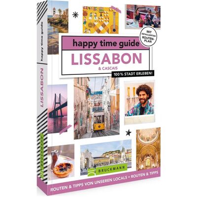 Bruckmann happy time guide Lissabon, Reisebücher von Stephanie Waasdorp Bruckmann happy time guide Lissabon, Reisebücher von Stephanie Waasdorp
