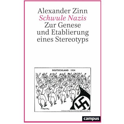 Campus Schwule Nazis, Fachbücher von Alexander Zinn Campus Schwule Nazis, Fachbücher von Alexander Zinn