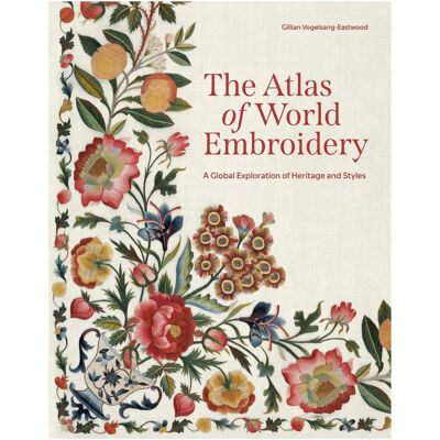University Press The Atlas of World Embroidery, Ratgeber von Gillian Vogelsang-Eastwood University Press The Atlas of World Embroidery, Ratgeber von Gillian Vogelsang-Eastwood