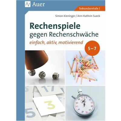 Auer Rechenspiele gegen Rechenschwäche 5-7, Schulbücher von Ann-Kathrin Sueck, Simon Kieninger Auer Rechenspiele gegen Rechenschwäche 5-7, Schulbücher von Ann-Kathrin Sueck, Simon Kieninger