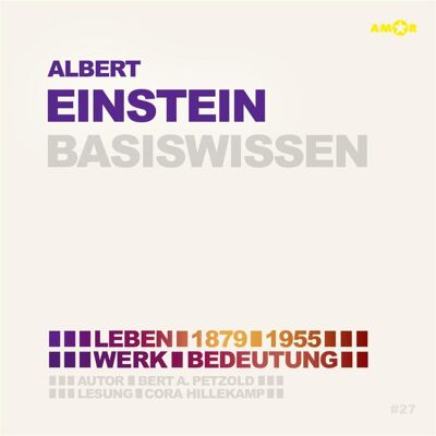 Amor Petzold:Albert Einstein (2 CDs) - Basis, Hörbücher von Bert Alexander Petzold, Richard Braun Amor Petzold:Albert Einstein (2 CDs) - Basis, Hörbücher von Bert Alexander Petzold, Richard Braun