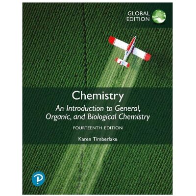 Pearson Academic Chemistry: An Introduction to General, Organic, and Biological Chemistry, Global Edition, Fachbücher von Karen Timberlake Pearson Academic Chemistry: An Introduction to General, Organic, and Biological Chemistry, Global Edition, Fachbücher von Karen Timberlake