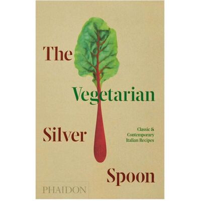 Phaidon The Vegetarian Silver Spoon, Ratgeber von The Silver Spoon Kitchen Phaidon The Vegetarian Silver Spoon, Ratgeber von The Silver Spoon Kitchen