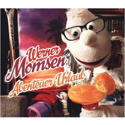 Alive Momsen:Abenteuer Urlaub!,CD, Hörbücher von Werner Momsen Alive Momsen:Abenteuer Urlaub!,CD, Hörbücher von Werner Momsen