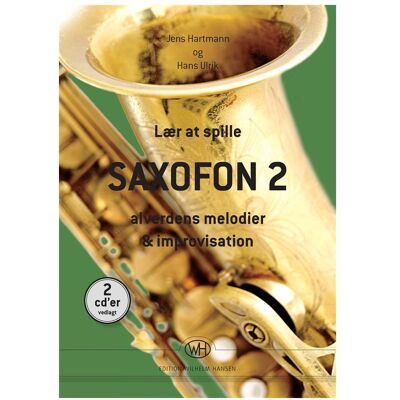 Hansen Hans Ulrik Jens Hartmann, Laer At Spille Saxofon 2 Saxophon und Klavier Buch, Fachbücher von Lars Jansson, Jens Hartmann, Hans Ulrik, Paul Svanberg, Thomas Fonnesbaek Hansen Hans Ulrik Jens Hartmann, Laer At Spille Saxofon 2 Saxophon und Klavier Buch, Fachbücher von Lars Jansson, Jens Hartmann, Hans Ulrik, Paul Svanberg, Thomas Fonnesbaek
