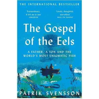 Macmillan The Gospel of the Eels, Belletristik von Patrik Svensson Macmillan The Gospel of the Eels, Belletristik von Patrik Svensson