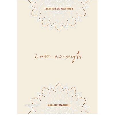 MVG, Kalender, »I am enough« – Mein Selbstliebe-Kalender (A5) MVG, Kalender, »I am enough« – Mein Selbstliebe-Kalender (A5)