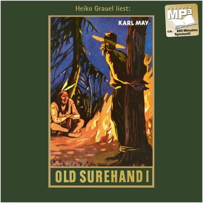 Karl-May Old Surehand. Erster Band. Tl.1, Audio, Hörbücher von Karl May Karl-May Old Surehand. Erster Band. Tl.1, Audio, Hörbücher von Karl May