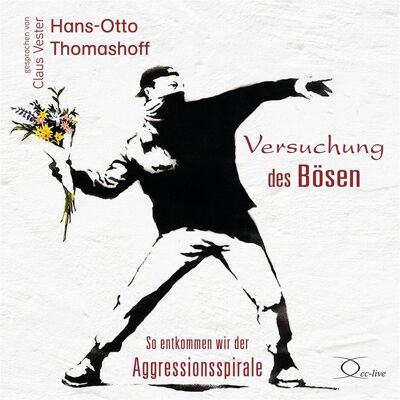Cc Versuchung des Bösen, Sachbücher von Hans-Otto Thomashoff, Claus Vester Cc Versuchung des Bösen, Sachbücher von Hans-Otto Thomashoff, Claus Vester