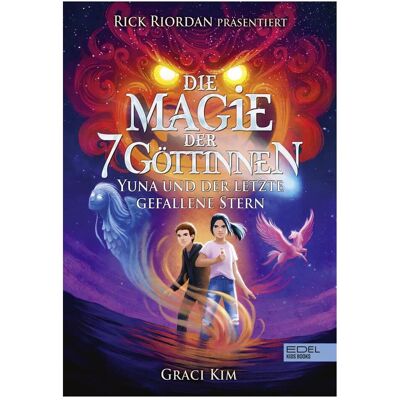 Edel Die Magie der 7 Göttinnen (Band 1), Kinderbücher von Graci Kim, Ulrike Köbele Edel Die Magie der 7 Göttinnen (Band 1), Kinderbücher von Graci Kim, Ulrike Köbele