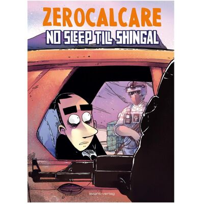 Avant No Sleep Till Shingal, Belletristik von Zerocalcare Avant No Sleep Till Shingal, Belletristik von Zerocalcare
