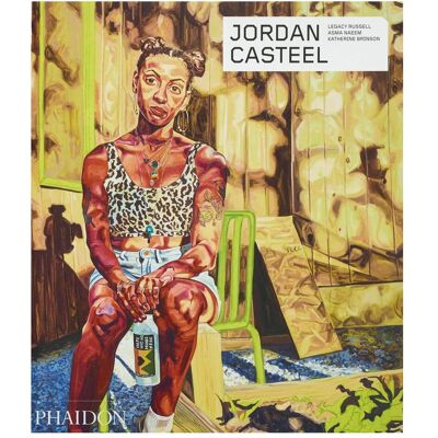 Phaidon Jordan Casteel, Fachbücher von Asma Naeem, Brinson Katherine, Jordan Casteel, Naeem Asma, Legacy Russell, Katherine Brinson Phaidon Jordan Casteel, Fachbücher von Asma Naeem, Brinson Katherine, Jordan Casteel, Naeem Asma, Legacy Russell, Katherine Brinson