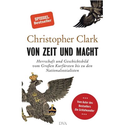 Dva Von Zeit und Macht, Sachbücher von Christopher Clark Dva Von Zeit und Macht, Sachbücher von Christopher Clark