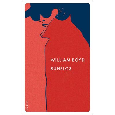 Kampa Ruhelos, Belletristik von William Boyd Kampa Ruhelos, Belletristik von William Boyd