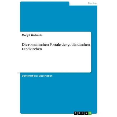 Bod DieromanischenPortaledergotländischenLandkirchen, Fachbücher von Margit Gerhards Bod DieromanischenPortaledergotländischenLandkirchen, Fachbücher von Margit Gerhards